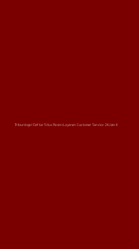 Tampilan Antarmuka Aplikasi Tribuntogel Daftar Situs Resmi Layanan Customer Service 24jam - 4