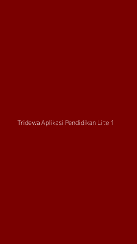 Tampilan Antarmuka Aplikasi Tridewa Aplikasi Pendidikan Lite - 1