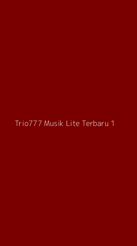 Tampilan Antarmuka Aplikasi Trio777 Musik Lite Terbaru - 1
