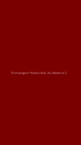 Tampilan Antarmuka Aplikasi Triofusingacor Prediksi Bola Jitu Malam Ini - 2