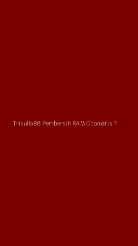 Tampilan Antarmuka Aplikasi Trisulla88 Pembersih Ram Otomatis - 1