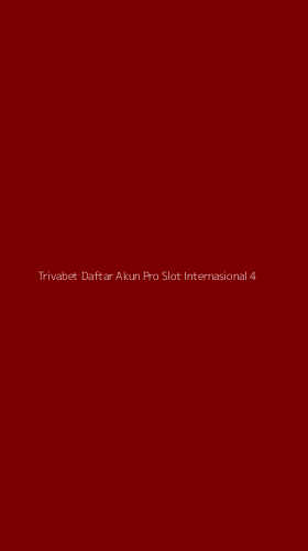 Tampilan Antarmuka Aplikasi Trivabet Daftar Akun Pro Slot Internasional - 4