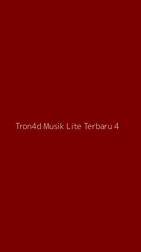 Tampilan Antarmuka Aplikasi Tron4d Musik Lite Terbaru - 4