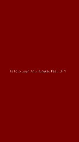 Tampilan Antarmuka Aplikasi Ts Toto Login Anti Rungkad Pasti Jp - 1