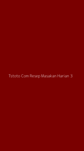 Tampilan Antarmuka Aplikasi Tstoto Com Resep Masakan Harian - 3