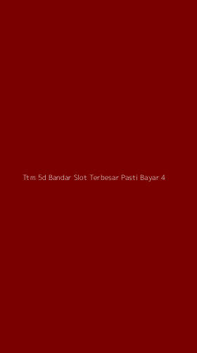 Tampilan Antarmuka Aplikasi Ttm 5d Bandar Slot Terbesar Pasti Bayar - 4