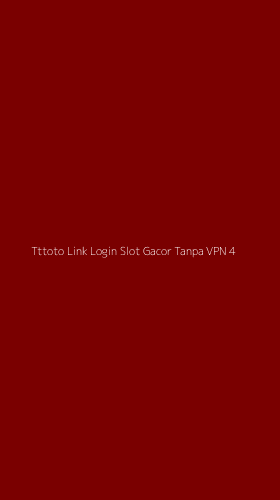 Tampilan Antarmuka Aplikasi Tttoto Link Login Slot Gacor Tanpa Vpn - 4