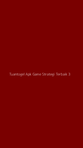 Tampilan Antarmuka Aplikasi Tuantogel Apk Game Strategi Terbaik - 3