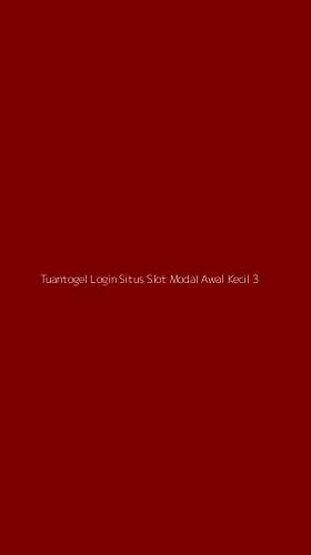 Tampilan Antarmuka Aplikasi Tuantogel Login Situs Slot Modal Awal Kecil - 3