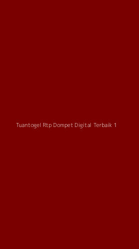 Tampilan Antarmuka Aplikasi Tuantogel Rtp Dompet Digital Terbaik - 1