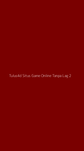 Tampilan Antarmuka Aplikasi Tulus4d Situs Game Online Tanpa Lag - 2