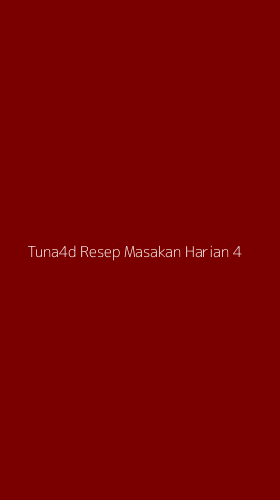 Tampilan Antarmuka Aplikasi Tuna4d Resep Masakan Harian - 4