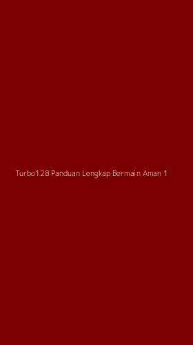 Tampilan Antarmuka Aplikasi Turbo128 Panduan Lengkap Bermain Aman - 1