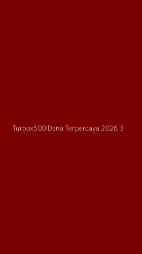Tampilan Antarmuka Aplikasi Turbox500 Dana Terpercaya 2026 - 3