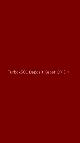Tampilan Antarmuka Aplikasi Turbox500 Deposit Cepat Qris - 1