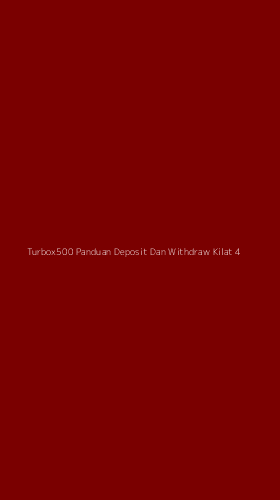 Tampilan Antarmuka Aplikasi Turbox500 Panduan Deposit Dan Withdraw Kilat - 4
