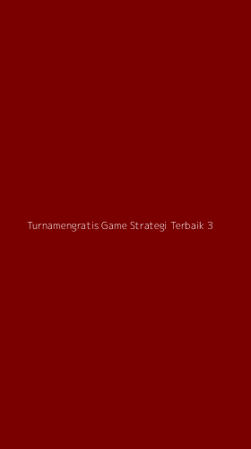 Tampilan Antarmuka Aplikasi Turnamengratis Game Strategi Terbaik - 3