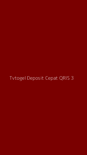 Tampilan Antarmuka Aplikasi Tvtogel Deposit Cepat Qris - 3