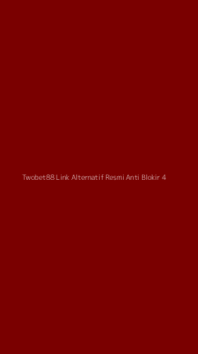 Tampilan Antarmuka Aplikasi Twobet88 Link Alternatif Resmi Anti Blokir - 4
