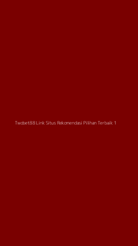 Tampilan Antarmuka Aplikasi Twobet88 Link Situs Rekomendasi Pilihan Terbaik - 1