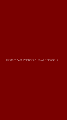 Tampilan Antarmuka Aplikasi Twstoto Slot Pembersih Ram Otomatis - 3