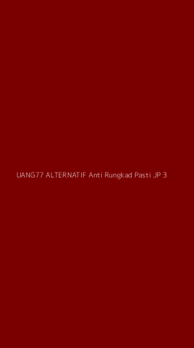 Tampilan Antarmuka Aplikasi Uang77 Alternatif Anti Rungkad Pasti Jp - 3
