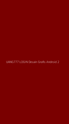 Tampilan Antarmuka Aplikasi Uang777 Login Desain Grafis Android - 2