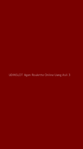 Tampilan Antarmuka Aplikasi Udinslot Agen Roulette Online Uang Asli - 3