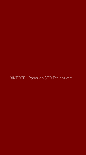 Tampilan Antarmuka Aplikasi Udintogel Panduan Seo Terlengkap - 1