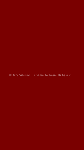 Tampilan Antarmuka Aplikasi Ufa69 Situs Multi Game Terbesar Di Asia - 2
