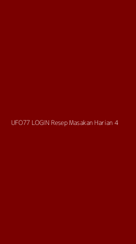 Tampilan Antarmuka Aplikasi Ufo77 Login Resep Masakan Harian - 4