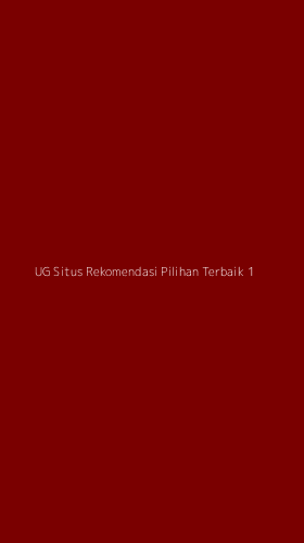 Tampilan Antarmuka Aplikasi Ug Situs Rekomendasi Pilihan Terbaik - 1