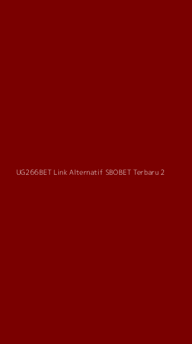 Tampilan Antarmuka Aplikasi Ug266bet Link Alternatif Sbobet Terbaru - 2