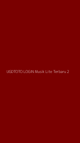 Tampilan Antarmuka Aplikasi Ugdtoto Login Musik Lite Terbaru - 2