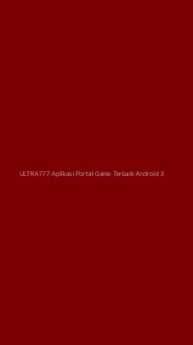 Tampilan Antarmuka Aplikasi Ultra777 Aplikasi Portal Game Terbaik Android - 3