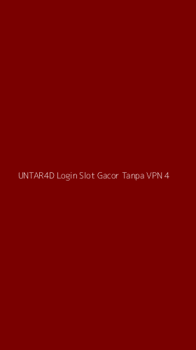 Tampilan Antarmuka Aplikasi Untar4d Login Slot Gacor Tanpa Vpn - 4