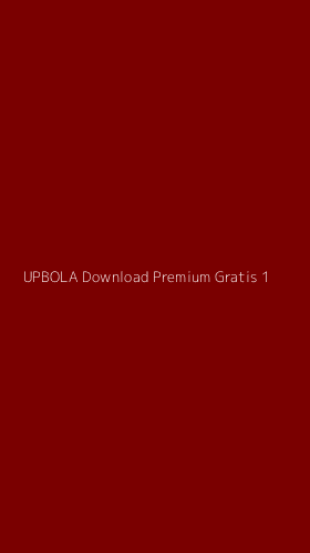 Tampilan Antarmuka Aplikasi Upbola Download Premium Gratis - 1