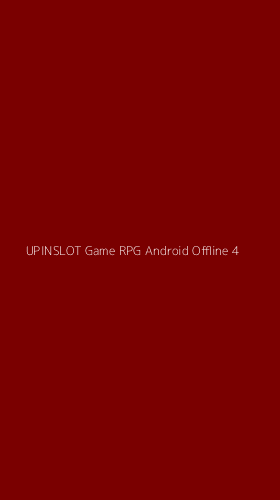 Tampilan Antarmuka Aplikasi Upinslot Game Rpg Android Offline - 4