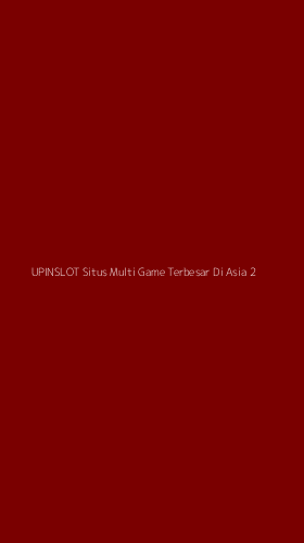 Tampilan Antarmuka Aplikasi Upinslot Situs Multi Game Terbesar Di Asia - 2