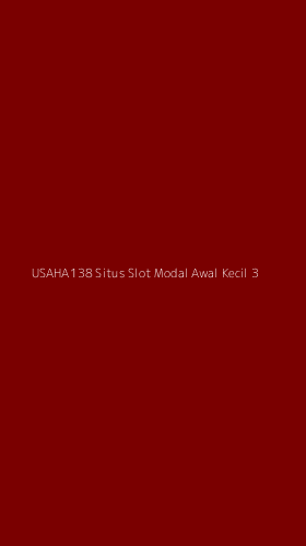 Tampilan Antarmuka Aplikasi Usaha138 Situs Slot Modal Awal Kecil - 3
