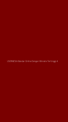 Tampilan Antarmuka Aplikasi Usernesia Bandar Online Dengan Winrate Tertinggi - 4