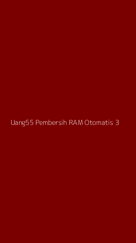Tampilan Antarmuka Aplikasi Uang55 Pembersih Ram Otomatis - 3