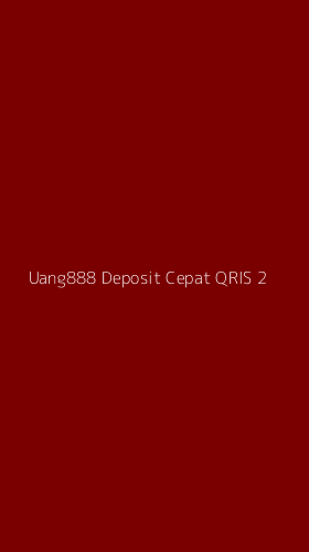 Tampilan Antarmuka Aplikasi Uang888 Deposit Cepat Qris - 2