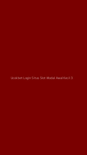 Tampilan Antarmuka Aplikasi Ucokbet Login Situs Slot Modal Awal Kecil - 3