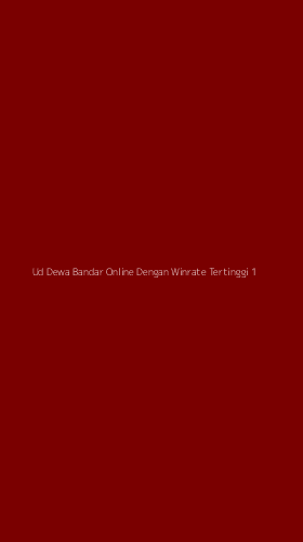 Tampilan Antarmuka Aplikasi Ud Dewa Bandar Online Dengan Winrate Tertinggi - 1