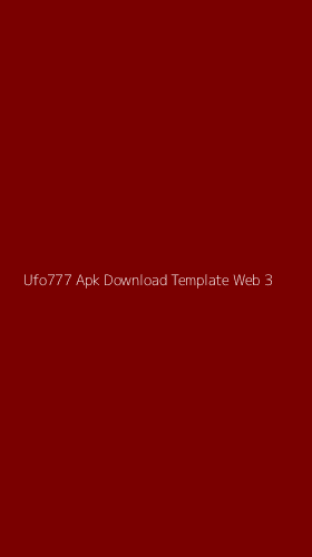 Tampilan Antarmuka Aplikasi Ufo777 Apk Download Template Web - 3