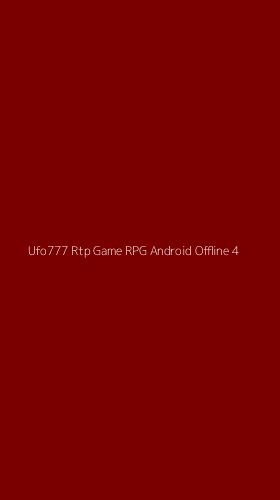 Tampilan Antarmuka Aplikasi Ufo777 Rtp Game Rpg Android Offline - 4