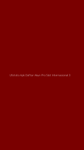 Tampilan Antarmuka Aplikasi Ufototo Apk Daftar Akun Pro Slot Internasional - 3