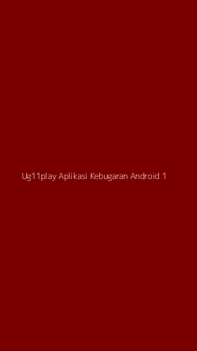 Tampilan Antarmuka Aplikasi Ug11play Aplikasi Kebugaran Android - 1