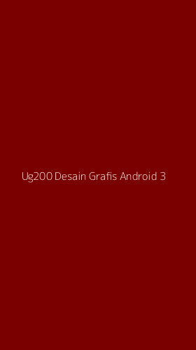 Tampilan Antarmuka Aplikasi Ug200 Desain Grafis Android - 3